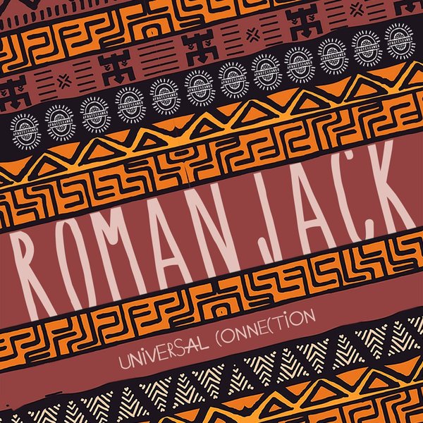 Roman Jack - Universal Connection [AFTNE023]
